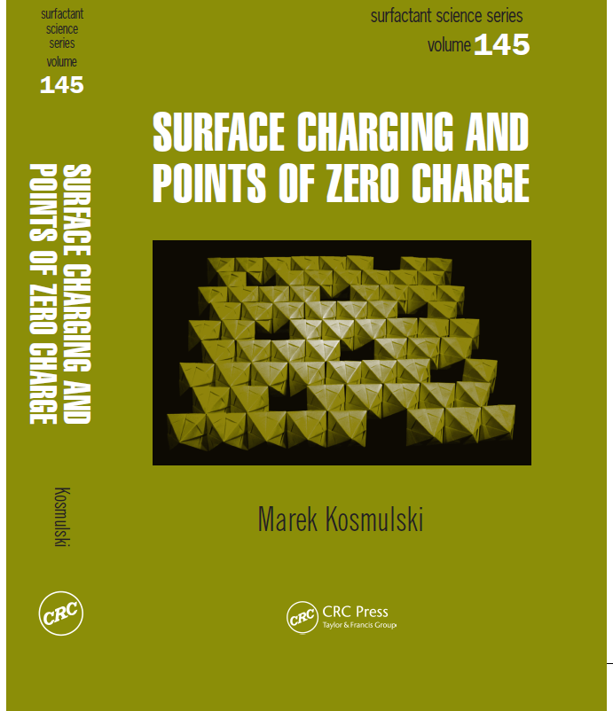 Surface charging and points of zero charge by Marek Kosmulski — book cover